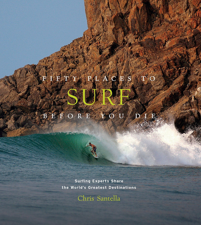 50 Places to Surf before you Die - Drift Home and Living